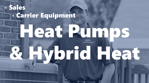 Heat Pumps and Hybrid Heat