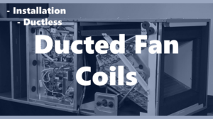 Ducted Fan Coils